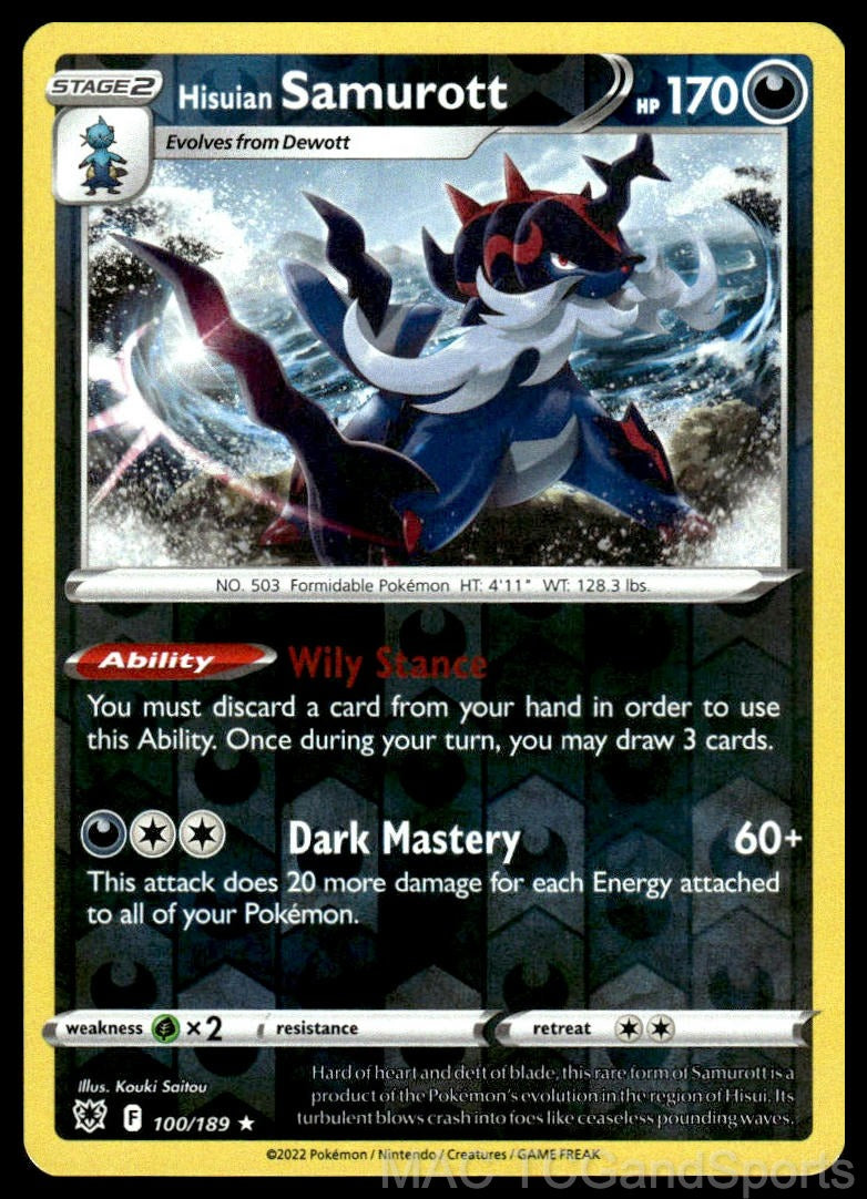 Hisuian Samurott 100/189 Reverse Holo