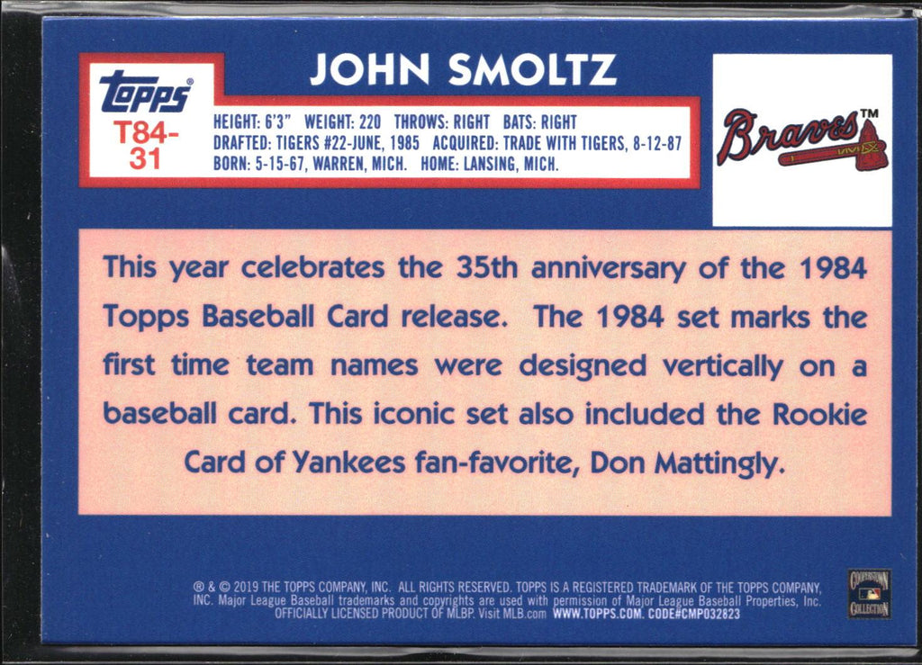 John Smoltz #T84-31 1984 Topps 35th Anniversary Chrome 2019 Topps Braves