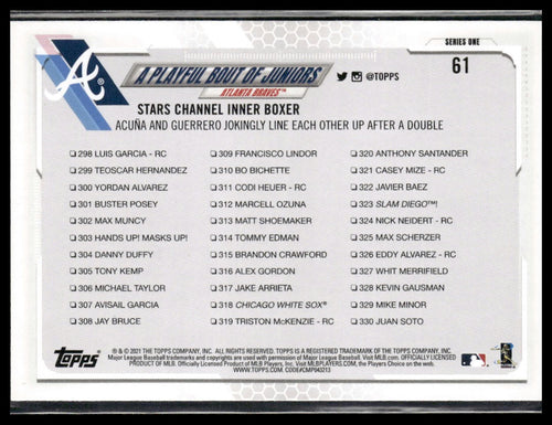 A Playful Bout of Juniors (Acuna Jr. / Guerrero Jr.) #61 2021 Topps