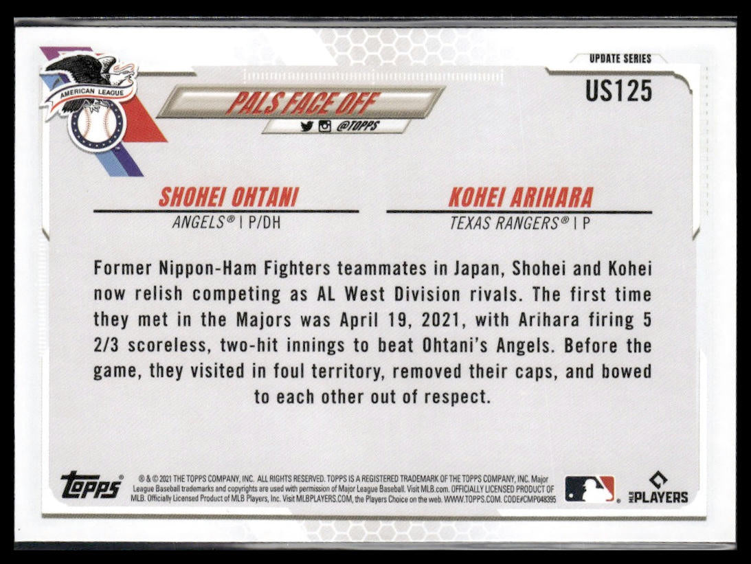 Pals Face Off (Shohei Ohtani / Kohei Arihara) #US125 2021 Topps Update