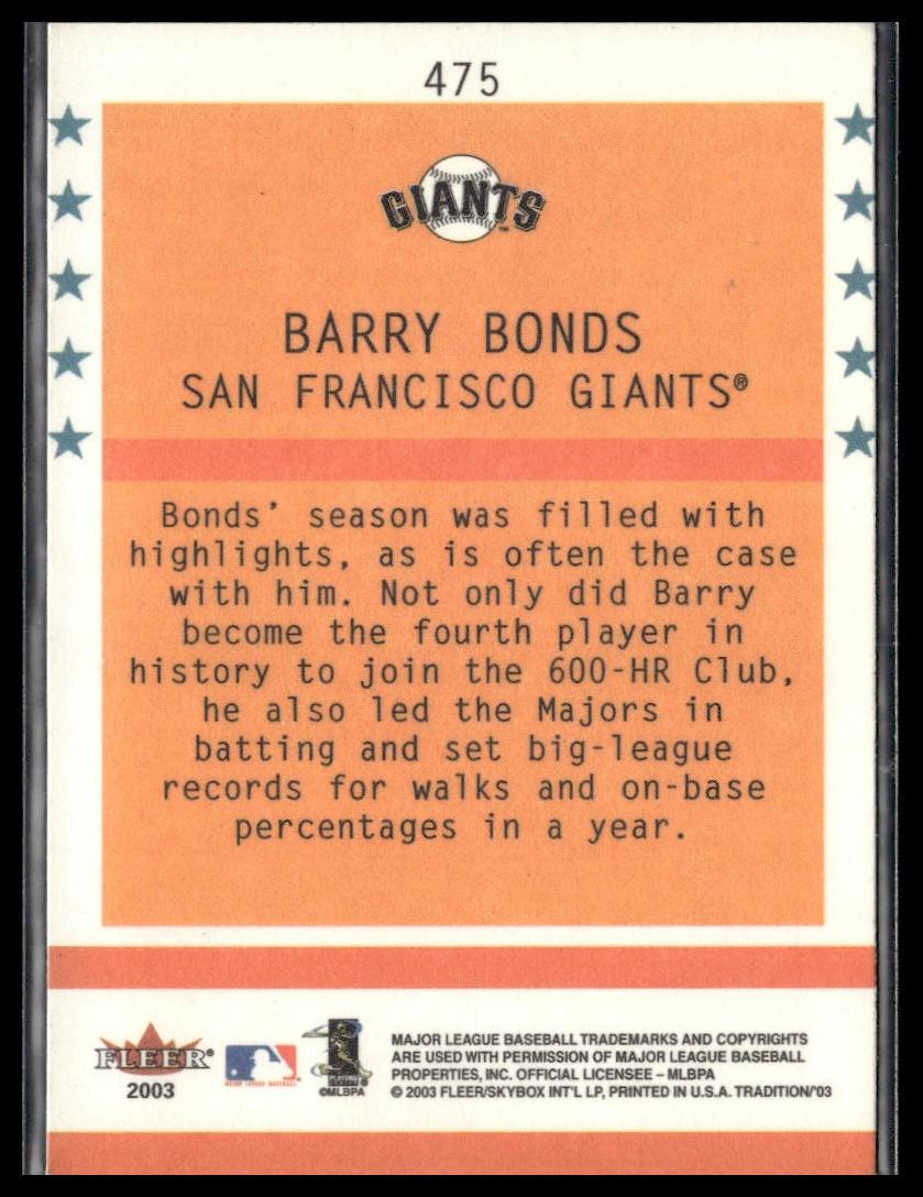 Barry Bonds #475 2003 Fleer Tradition San Francisco Giants