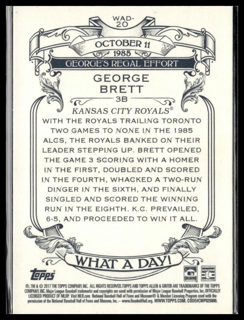 George Brett #WAD-20 What a Day! 2017 Topps Allen & Ginter Kansas City Royals