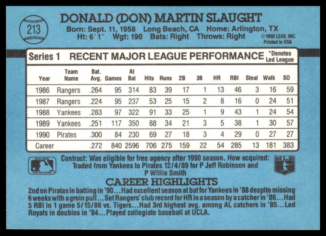Don Slaught #213 1991 Donruss Pittsburgh Pirates