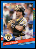 Don Slaught #213 1991 Donruss Pittsburgh Pirates