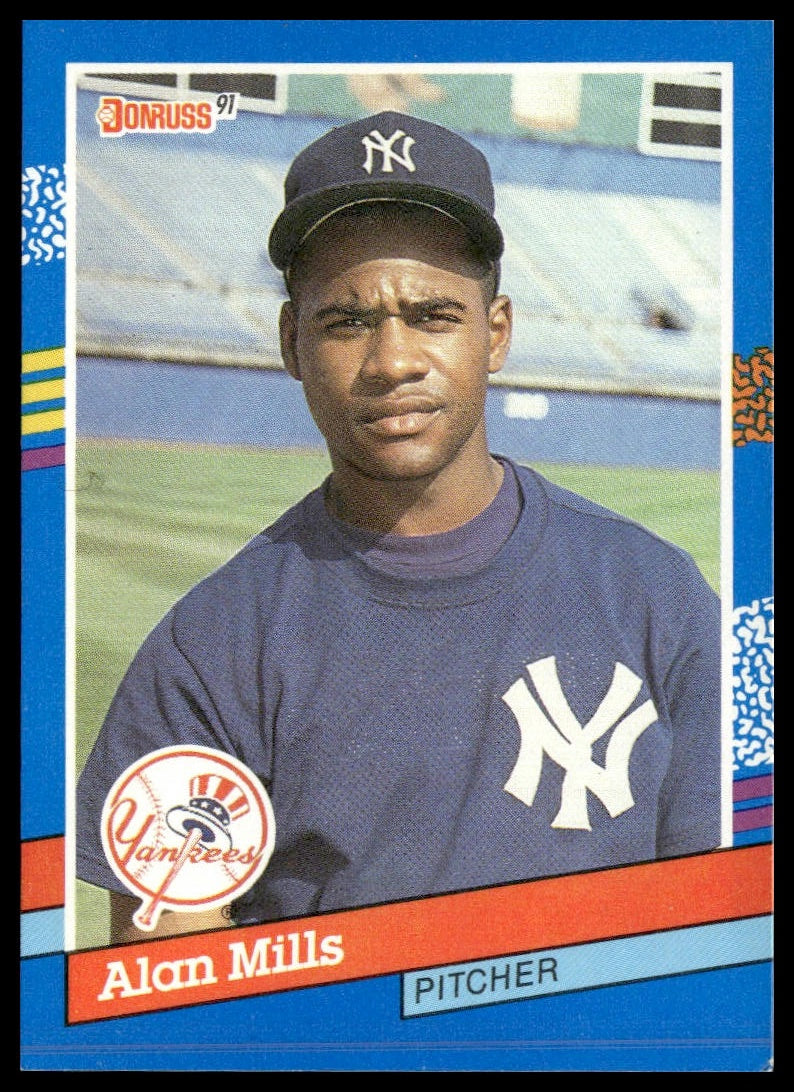Alan Mills #338 1991 Donruss New York Yankees