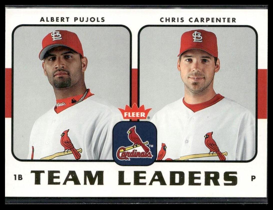 Albert Pujols / Chris Carpenter #TL-25 Team Leaders 2006 Fleer Cardinals