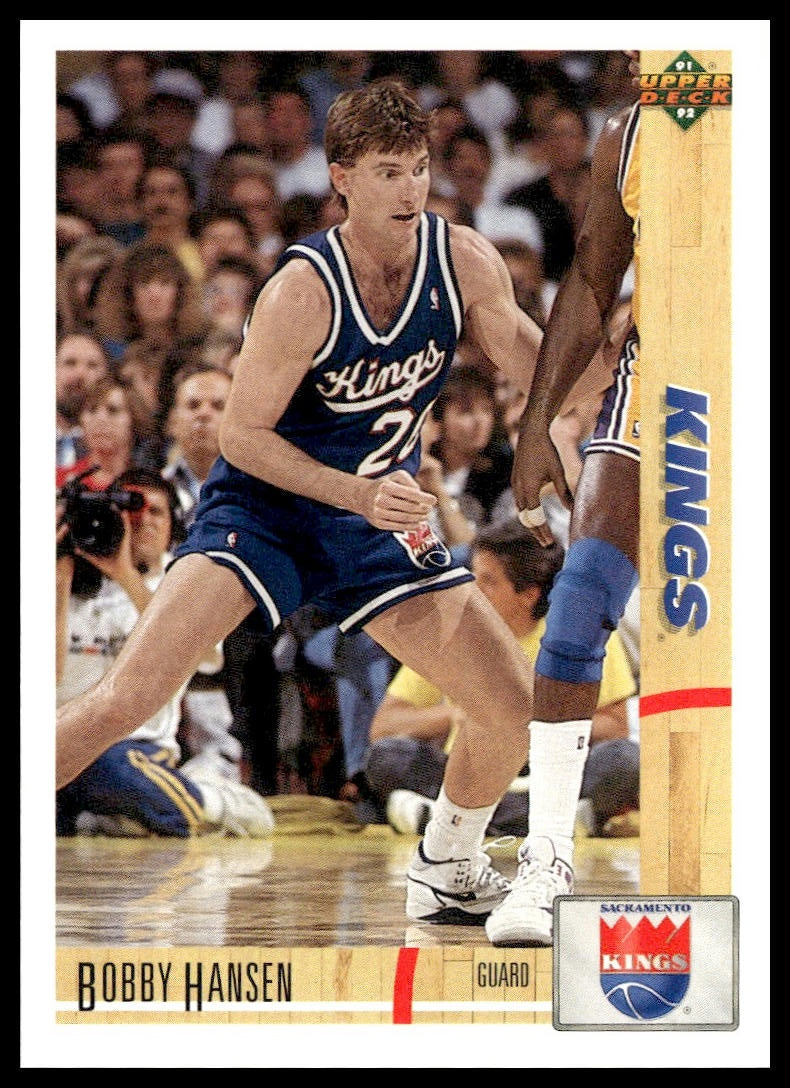 Bobby Hansen #318 1991-92 Upper Deck Sacramento Kings
