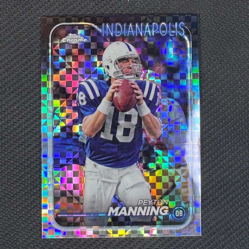 Peyton Manning #86 X-Fractor 2024 Topps Chrome Indianapolis Colts