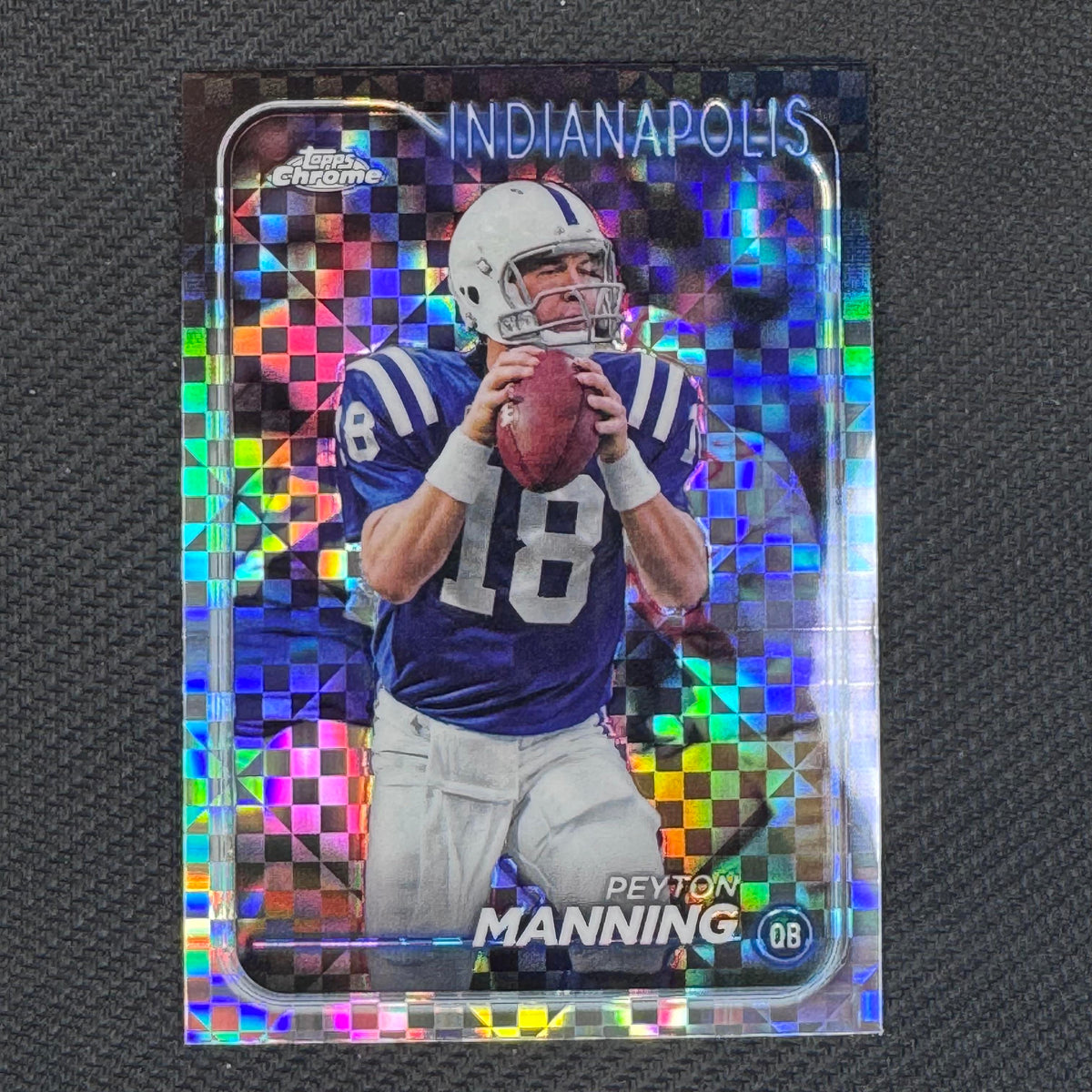 Peyton Manning #86 X-Fractor 2024 Topps Chrome Indianapolis Colts