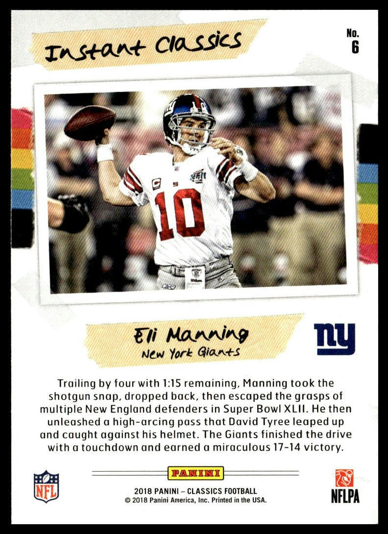 Eli Manning #6 Instant Classics 2018 Panini Classics New York Giants