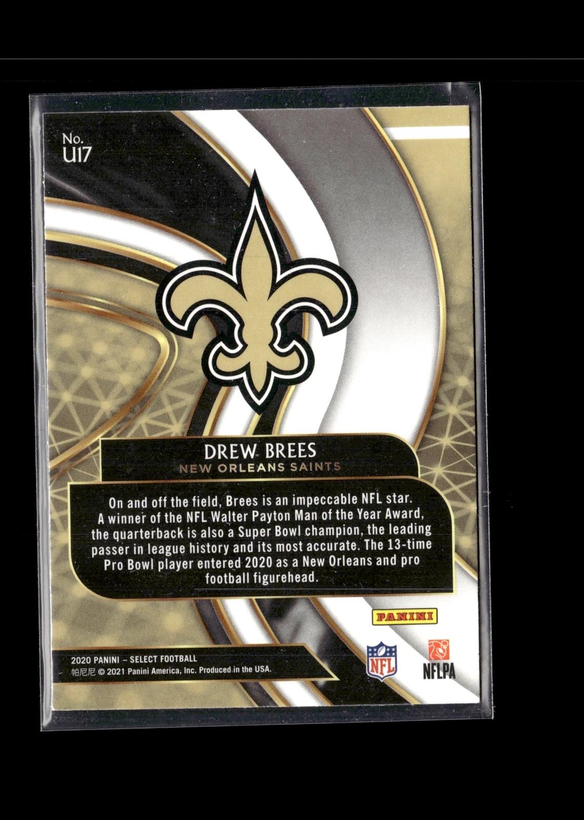 Drew Brees #U17 Unbreakable 2020 Panini Select New Orleans Saints